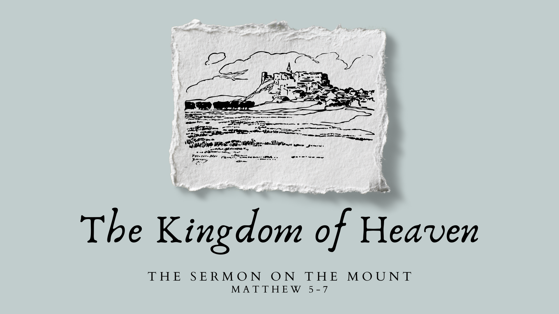 Intro to the Sermon on the Mount